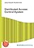 Distributed Access Control System