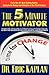 The 5 Minute Motivator by Eric Kaplan