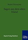 Sagen aus dem alten Irland (German Edition)