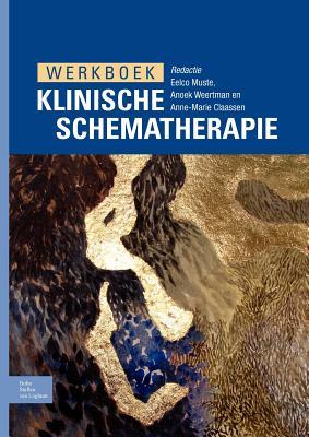 Werkboek klinische schematherapie (Dutch Edition)