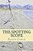 The Spotting Scope: a myste...