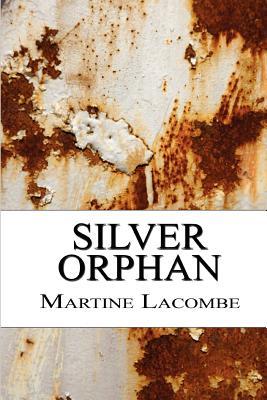 Silver Orphan