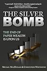 The Silver Bomb: ...
