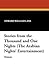 Stories from the Thousand and One Nights: The Arabian Nights' Entertainment