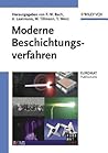 Moderne Beschichtungsverfahren (German Edition) Moderne Beschichtungsverfahren (German Edition)