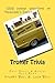 Trotter Trivia: The Only Fools and Horses Quiz Book