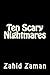 Ten Scary Nightmares