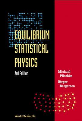 Equilibrium Statistical Physics(3rd Edition)