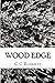 Wood Edge
