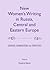 New Women’s Writing in Russia, Central and Eastern Europe: Gender, Generation and Identities