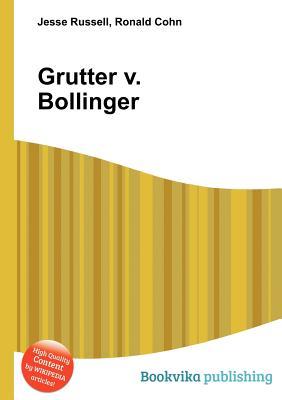 Grutter V. Bollinger