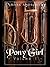 Pony Girl - Volume 1 by Mark         Andrews