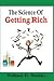The Science Of Getting Rich