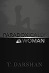 Paradoxically a Woman