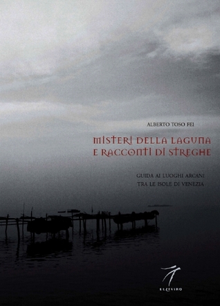 Misteri della laguna e racconti di streghe (Paperback)