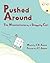 Pushed Around by C.R. Adams