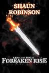 A Knights Realm: Forsaken Rise