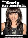 The Carly Rae Jepsen Quiz Book