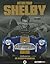Motor Trend Presents Shelby: A Tribute to an American Original