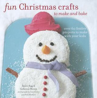Fun Christmas Crafts to Make and Bake