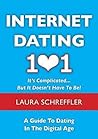 Internet Dating 101 by Laura Schreffler