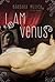 I am Venus: A Novel