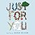 Just For You by Sarah  Nelson