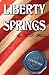 Liberty Springs