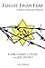 Flight from Fear by Rabbi Samuel Cywiak