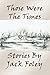 Those Were the Times by Jack Foley