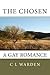 The Chosen: A Gay Romance