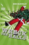 Wreck the Halls