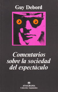 Comentarios sobre la sociedad del espectáculo