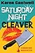 Saturday Night Cleaver (A B...