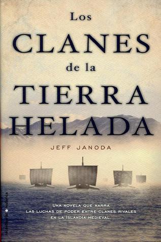 Portada de Los Clanes De La Tierra Helada, de Jeff Janoda