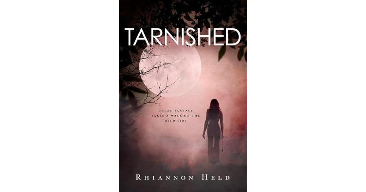 Tarnished (Silver 2) by Rhiannon Held