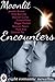 Moonlit Encounters