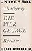 Die vier George