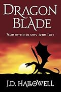 Dragon Blade (War of the Blades, #2)