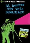 PQL 1 - El hombre que veía demasiado (Spanish Edition)