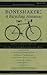 Boneshaker: A Bicycling Alm...