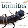 Termites (Creepy Creatures)