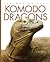 Komodo Dragons (Amazing Animals)