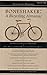 Boneshaker: A Bicycling Almanac (BA 42-300, #3)
