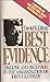 Best Evidence: Disguise and Deception in the Assassination of John F. Kennedy