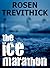 The Ice Marathon by Rosen Trevithick