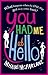 You Had Me At Hello
