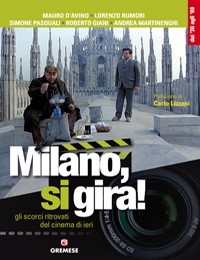 Milano, si gira! (Hardcover)