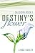 Destiny's Flower (Saldiora ...
