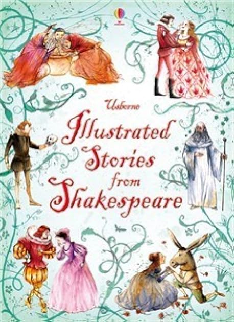 Usborne Illustrated Stories from Shakespeare